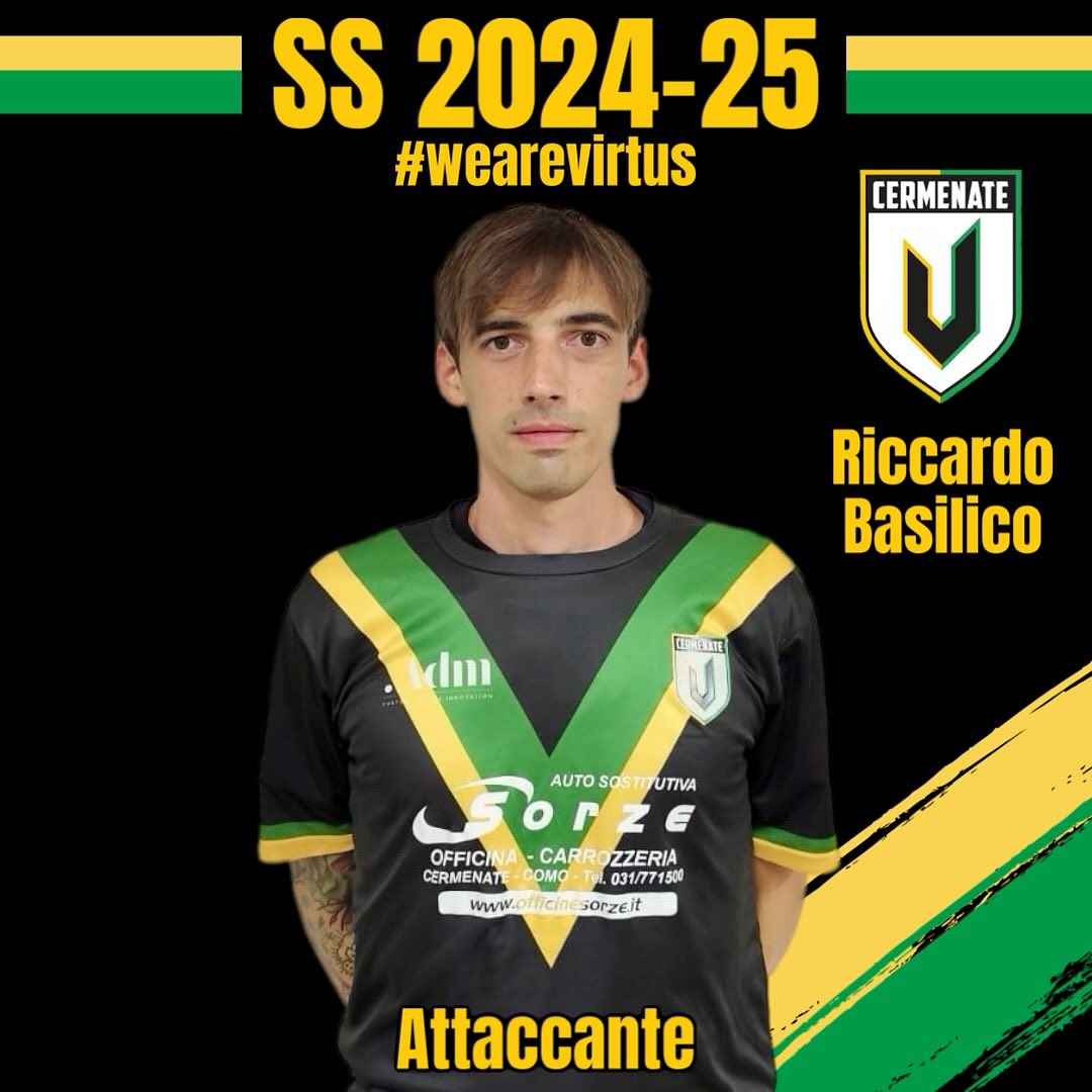 Locandina della Virtus Cermenate inerente all'ingaggio dell'attaccante Riccardo Basilico.