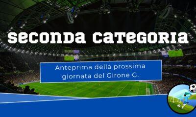 Seconda categoria G - Anteprima