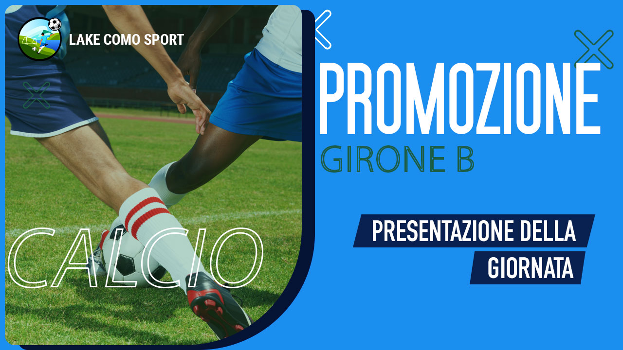 Infografica sulla presentazione della giornata del campionato di Promozione - Girone B